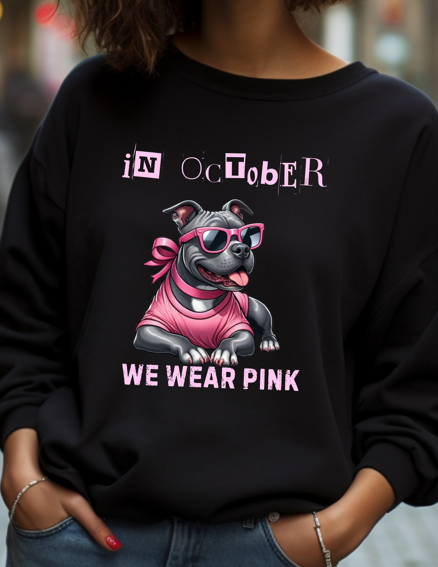 In October we wear pink sweatshirt