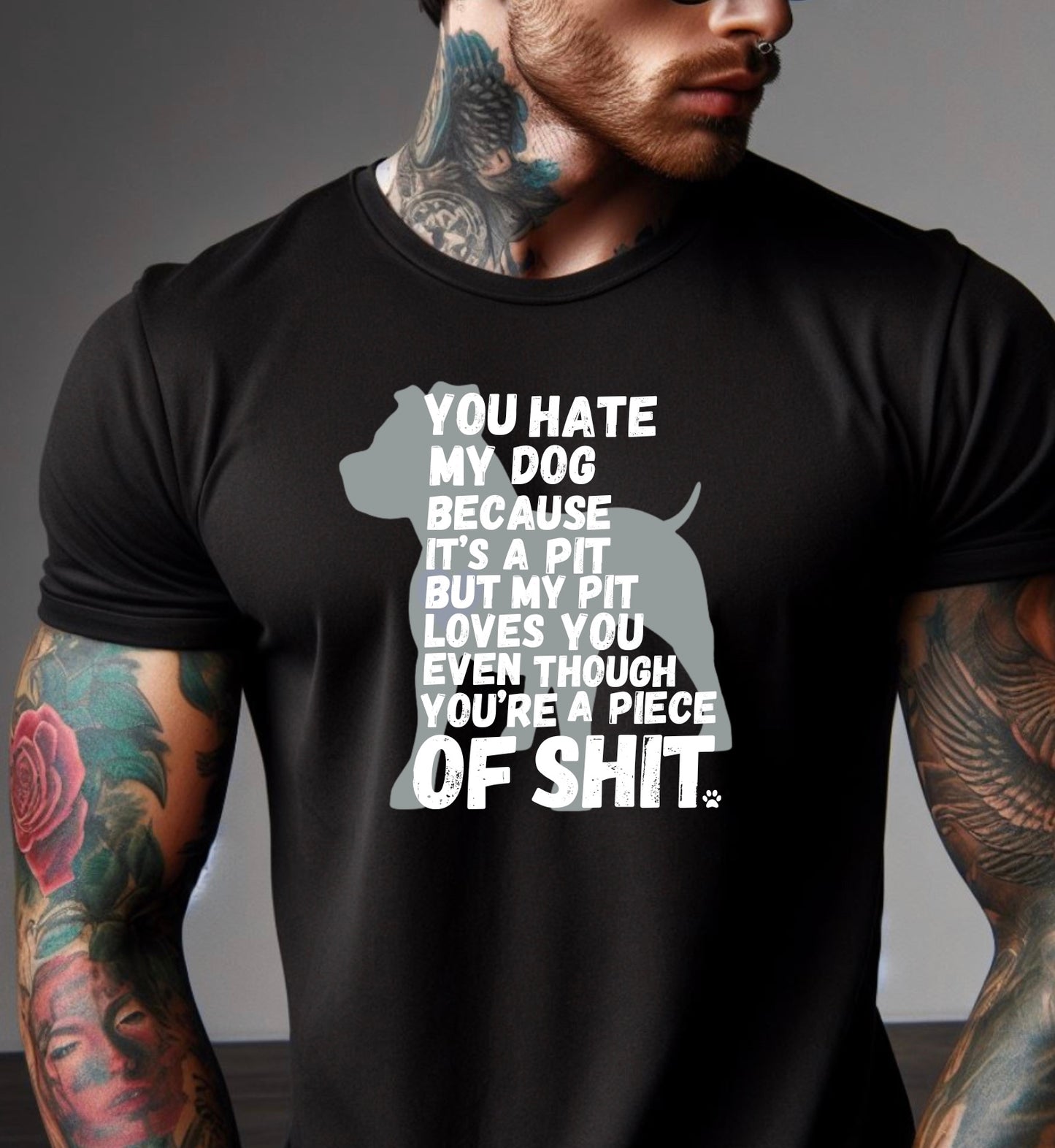 My pit loves you tshirt